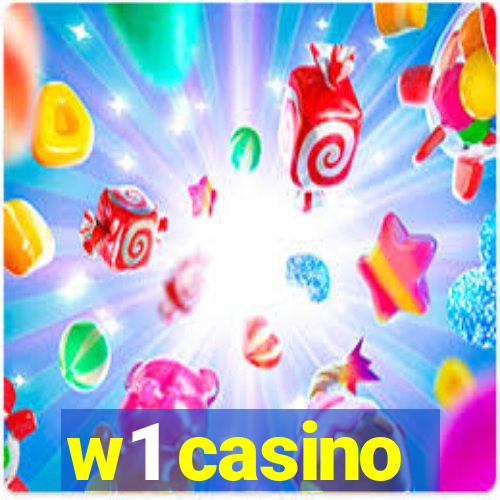 w1 casino